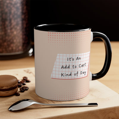 It's An Add To Cart Kind Of Day | Retro Coffee Mug
